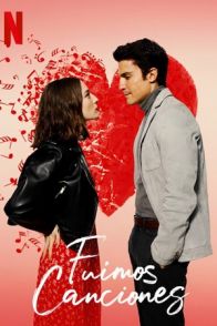 ჟღერს როგორც სიყვარული / Sounds Like Love ( Fuimos canciones )