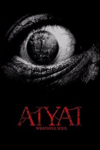 სულების რისხვა / Aiyai: Wrathful Soul