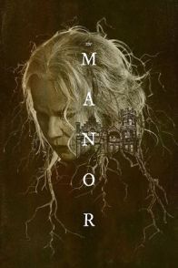 მანორი / THE MANOR