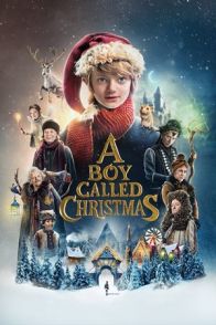 ბიჭი სახელად შობა / A Boy Called Christmas