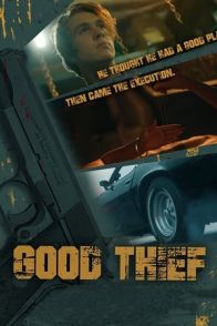 კარგი ქურდი / GOOD THIEF