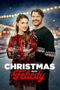 შობა ფელისიტისთან ერთად / CHRISTMAS WITH FELICITY