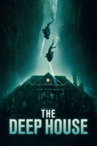 წყალქვეშა სახლი / THE DEEP HOUSE