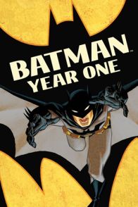 ბეტმენი: პირველი წელი / BATMAN: YEAR ONE