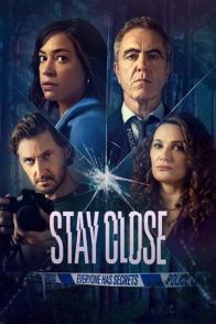 დარჩი ახლოს / Stay Close