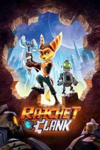 რეტჩეტი და კლანკი / Ratchet & Clank