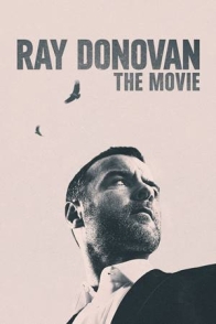 რეი დონოვანი: ფილმი / RAY DONOVAN: THE MOVIE