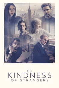 უცხოთა სიკეთე / THE KINDNESS OF STRANGERS