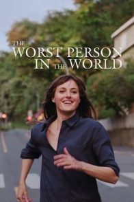 ყველაზე ცუდი ადამიანი სამყაროში / The Worst Person in the World