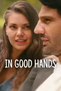 კარგ ხელში / In Good Hands (Sen Yasamaya Bak)