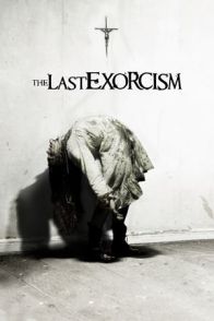 უკანასკნელი ეგზორციზმი / THE LAST EXORCISM