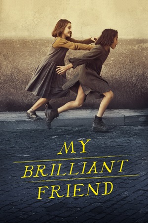 ჩემი არაჩვეულებრივი მეგობარი / MY BRILLIANT FRIEND