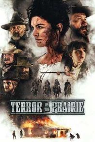 ტერორი პრერიაზე / TERROR ON THE PRAIRIE