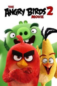 ბრაზიანი ჩიტები 2 / The Angry Birds Movie 2
