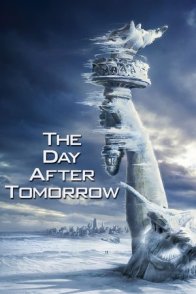 ხვალინდელი დღე / The Day After Tomorrow