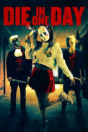 მოკვდე ერთ დღეში / Die in One Day