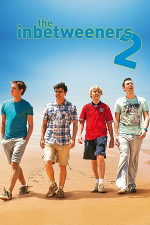 მოზარდები 2 / THE INBETWEENERS 2