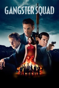 განგსტერებზე მონადირენი / Gangster Squad