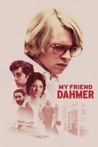 ჩემი მეგობარი დამერი / MY FRIEND DAHMER