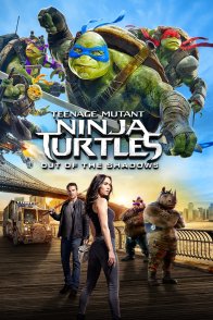 კუ ნინძები 2 / Teenage Mutant Ninja Turtles: Out of the Shadows