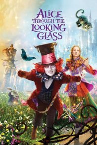 ალისა სარკის მიღმა / ALICE THROUGH THE LOOKING GLASS