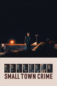 დანაშაულები პატარა ქალაქში / SMALL TOWN CRIME