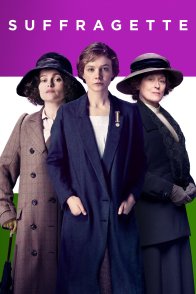 სუფრაჟისტები / Suffragette