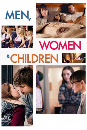 კაცები, ქალები და ბავშვები / Men, Women & Children