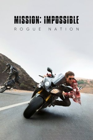 შეუსრულებელი მისია 5 / Mission Impossible 5: Rogue Nation