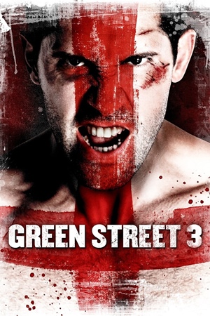 მწვანე ქუჩის ხულიგნები 3, Green Street 3 Never Back Down