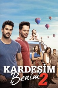 ჩემი ძმა 2 / KARDEŞIM BENIM 2
