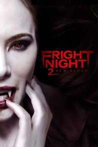 Fright Night 2 / შიშის ღამე 2