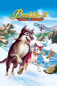 ბალტო 3 / Balto III: Wings of Change