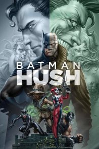 ბეტმენი: ჰაში / Batman: Hush