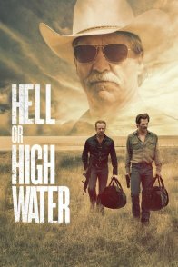 ნებისმიერ ფასად / HELL OR HIGH WATER