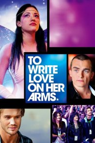 დაწერო სიყვარული მის ხელებზე / To Write Love on Her Arms