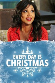 ყოველი დღე შობაა / Every Day Is Christmas