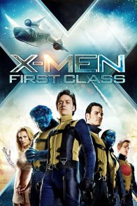 იქს ადამიანები: პირველი კლასი / X-Men: First Class