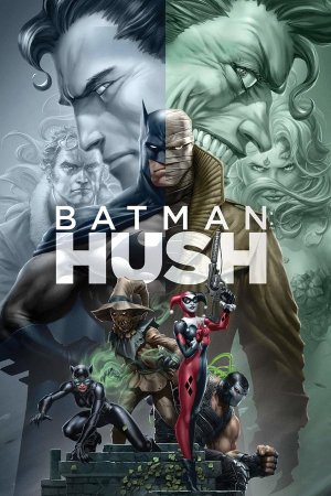 ბეტმენი: ჰაში / Batman: Hush