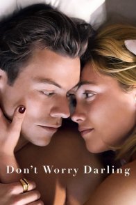 ნუ ღელავ ძვირფასო / Don’t Worry Darling
