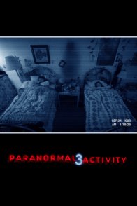 პარანორმალური მოვლენა 3 / Paranormal Activity 3