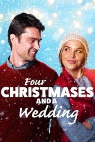 ოთხი შობა და ქორწილი / Four Christmases and a Wedding