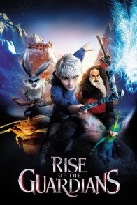 სიზმრების მცველები / Rise of the Guardians
