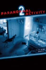 პარანორმალური მოვლენა 2, Paranormal Activity 2