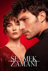 სიყვარულის დრო / SEVMEK ZAMANI