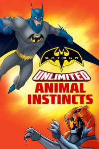 ბეტმენი: ცხოველური ინსტინქტი / BATMAN UNLIMITED: ANIMAL INSTINCTS