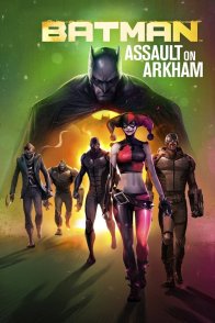 ბეთმენი: თავდასხმა არკჰემზე / BATMAN: ASSAULT ON ARKHAM