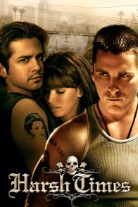 მკაცრი დროება / HARSH TIMES