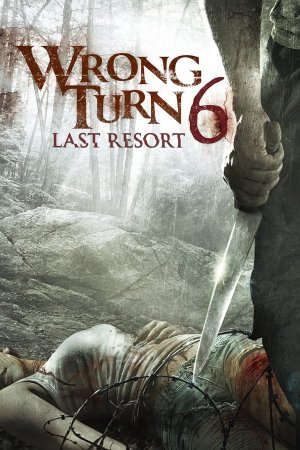 მცდარი შესახვევი 6 / Wrong Turn 6: Last Resort