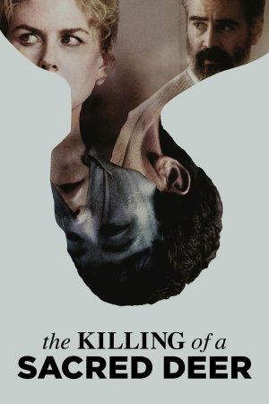 წმინდა ირმის მკვლელობა / The Killing of a Sacred Deer